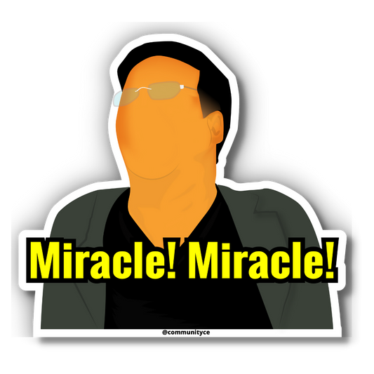 Miracle - Meme Sticker