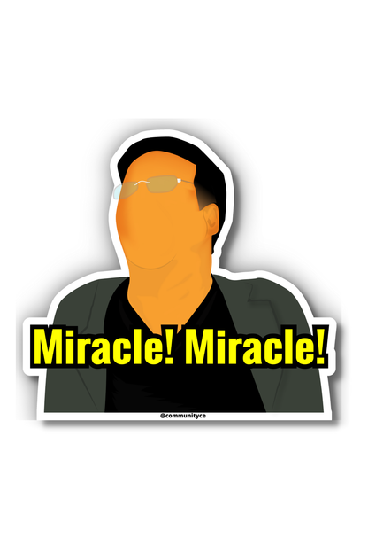 Miracle - Meme Sticker