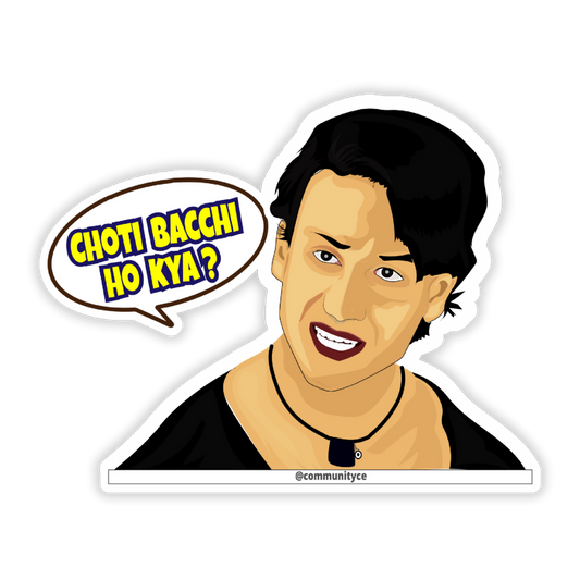 Choti Bachi Ho Kya - Meme Sticker