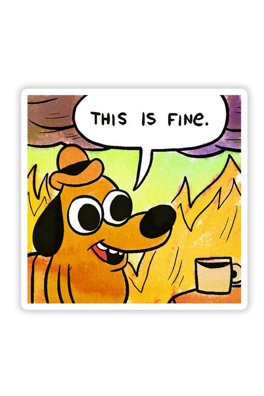 This is Fine | Meme Stickers