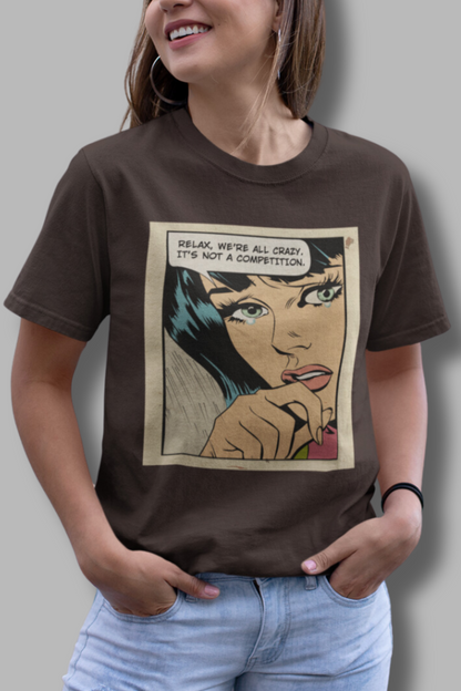 We’re All Crazy - Comics Unisex T-shirt