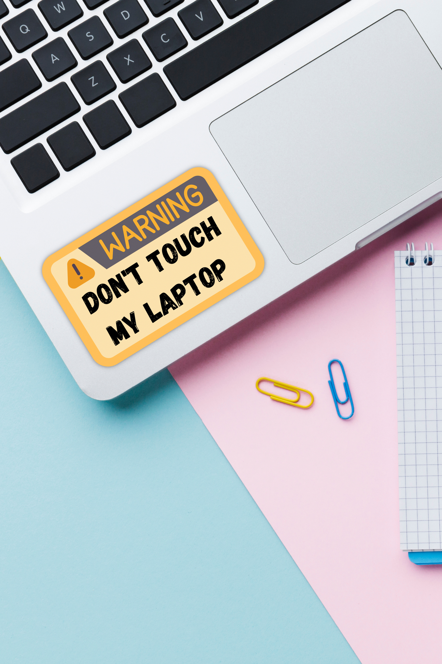 Don't touch my laptop | Tech Stickers