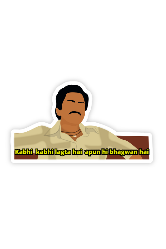 Apun Hi Bhagwan Hai - Sacred Games Stickers | Meme Stickers