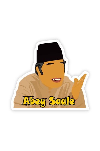 Abey Saale - Loose Talk Stickers | Meme Stickers